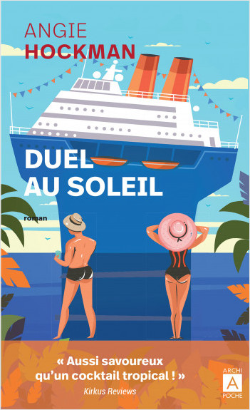 French pocketbook cover image, Duel au Soleil by Angie Hockman (Archipoche)